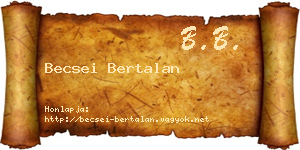 Becsei Bertalan névjegykártya